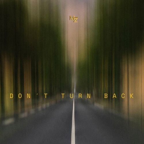 Mario Z-Don´t Turning Back.